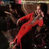 Raymond LefÃ¨vre - Raymond Lefevre & His Orchestra '1972 / 2022