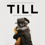 Abel Korzeniowski - TILL (Original Motion Picture Soundtrack) '2022