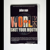 Julian Cope - World Shut Your Mouth (Cope's Notes #3) '2022