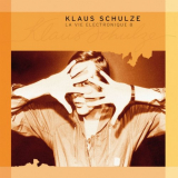 Klaus Schulze - La Vie Ã‰lectronique, Vol. 8 '2010