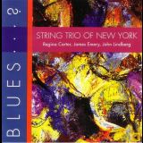 String Trio of New York - Blues ... ? '1993