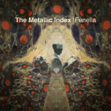 Fenella - The Metallic Index '2022