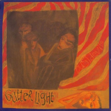 Dustdevils - Gutter Light '1988/2022