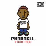 Pharrell Williams - In My Mind '2006