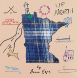 Aaron Espe - Up North '2022
