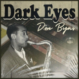 Don Byas - Dark Eyes '2022