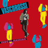 Vasco Rossi - Vado al massimo 40Â° RPLAY Special Edition (Remastered 2022) '1982 / 2022