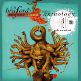 Bill Bruford - Video Anthology, Vol. 2: The 1990s (Live) [Audio Version] '2007/2021