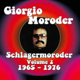 Giorgio Moroder - Schlagermoroder Volume 2 1965 - 1976 '2013