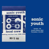 Sonic Youth - Live In Austin 1995 '2022