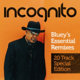 Incognito - Bluey's Essential Remixes (20 Track Special Edition) '2011