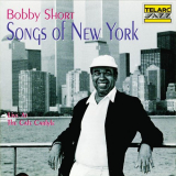 Bobby Short - Songs Of New York (Live At The Cafe Carlyle, New York City, NY / February 26-27, 1995) '1995