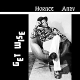Horace Andy - Get Wise (Expanded Version) '1974/2023