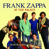 Frank Zappa - At The Palace '2023
