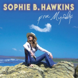 Sophie B. Hawkins - Free Myself '2023