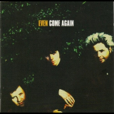 Even - Come Again (Deluxe Edition) '1998