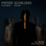 Peter Schilling - Coming Home - 40 Jahre Major Tom '2023
