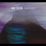 Karl Seglem - WorldJazz '2015