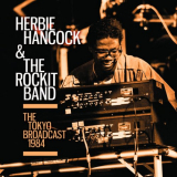 Herbie Hancock - The Tokyo Broadcast 1984 '2023
