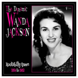Wanda Jackson - The Dynamic Wanda Jackson: Rockabilly Queen 1954-1962 '2023