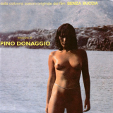 Pino Donaggio - Senza Buccia / Cosi' Fan Tutte (Dalla Colonna Sonora Originale Del Film) '1979/2014