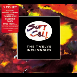 Soft Cell - The Twelve Inch Singles '1982 (1999)