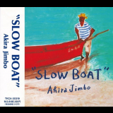 Akira Jimbo - Slow Boat '1991