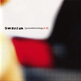 Swayzak - Groovetechnology v1.3 '2002