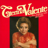 Caterina Valente - Am Anfang war die Liebe '1977/2023