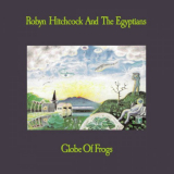 Robyn Hitchcock - Globe Of Frogs '1988