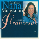 Nana Mouskouri - Coleccion, Vol. 7: Canciones Francesas '1998