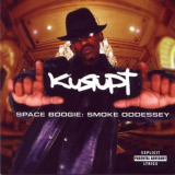 Kurupt - Space Boogie: Smoke Oddessey '2001