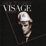 Visage - Fade To Grey: The Best Of Visage '2013