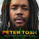 Peter Tosh - At My Father's Place 1978 (live) '2023