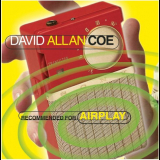 David Allan Coe - Recommended For Airplay '2010