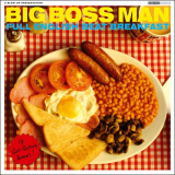 Big Boss Man - Full English Beat Breakfast '2009