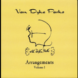 Van Dyke Parks - Arrangements Volume 1 '2011