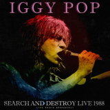 Iggy Pop - Search And Destroy Live 1988 (live) '2023