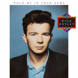 Rick Astley - Hold Me in Your Arms (2023 Remaster) '1988