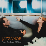Jazzamor - From The Edge Of Time '2023