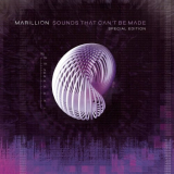 Marillion - Sounds That Can't Be Made (Special Edition) '2012
