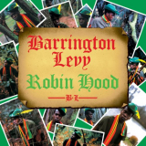 Barrington Levy - Robin Hood '2007
