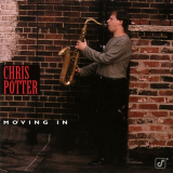 Chris Potter - Moving In '1996