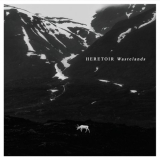 Heretoir - Wastelands '2023