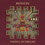 Bedouin - Temple Of Dreams '2023