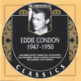 Eddie Condon - The Chronological Classics: 1947-1950 '2001