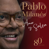 Pablo Milanes - Amor Y Salsa '2023