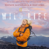 Gustavo Santaolalla - Wild Life (Original Motion Picture Soundtrack) '2023