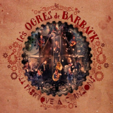 Les Ogres De Barback - La fabrique Ã  chansons '2012