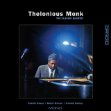 Thelonious Monk - The Classic Quartet (Remastered) '2005/2023
